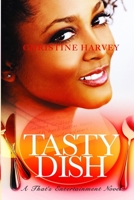 Tasty Dish: That's Entertainment: Book 3 099631525X Book Cover