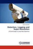 Detection, Logging and Super-Resolution 3846585181 Book Cover