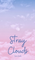 Stray Clouds B0DPR8R63G Book Cover