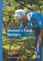 Women's Food Matters: Stirring the Pot 3030703959 Book Cover