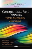 Computational Fluid Dynamics 1612092764 Book Cover