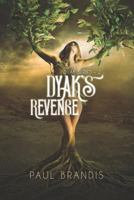 Dyak's Revenge: Death and Dread in the Desert! 1724844946 Book Cover