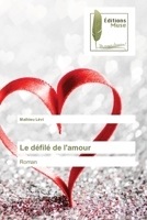 Le d�fil� de l'amour 6202296941 Book Cover