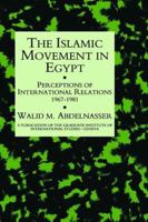 Islamic Movement in Egypt 1138992690 Book Cover