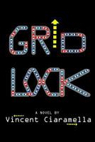 Gridlock 1505851505 Book Cover