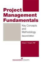 Project Management Fundamentals: Key Concepts and Methodology 156726171X Book Cover