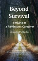 Parkinson's Caregiver: Strategies That Sustain B0G1JXNKM5 Book Cover