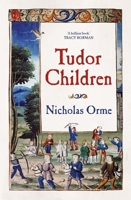 Tudor Children 0300267967 Book Cover
