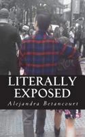 Literally Exposed 0692081127 Book Cover