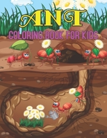 Ant Coloring Book for Kids B095Q6M1SG Book Cover