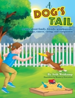 A Dog's Tail 0578367351 Book Cover