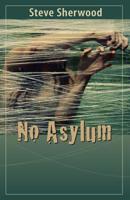 No Asylum 1680030000 Book Cover