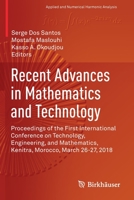 Recent Advances in Mathematics and Technology: Proceedings of the First International Conference on Technology, Engineering, and Mathematics, Kenitra, ... 3030352048 Book Cover