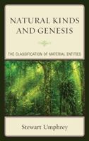 Natural Kinds and Genesis: The Classification of Material Entities 1498531415 Book Cover