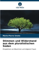 Stimmen und Widerstand aus dem pluralistischen Süden 6206623289 Book Cover