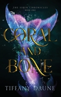 Coral & Bone 0993653707 Book Cover