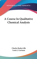 A Course in Qualitative Chemical Analysis 9354004105 Book Cover