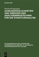 Aussagemöglichkeiten Und Grenzen Der Analysenmeßtechnik Für Die Strukturanalyse 3112585097 Book Cover