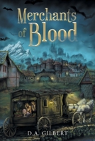 Merchants of Blood 1684988705 Book Cover