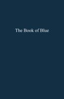 The Book of Blue 1466993626 Book Cover