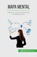 Mapa Mental: Organizar, inovar e planear com cartografia mental 2808669267 Book Cover