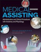 Medical Assisting: Administrative and Clinical Procedures with Anatomy and Physiology 0077525884 Book Cover