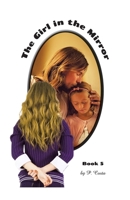 The Girl in the Mirror Book 5 1663257256 Book Cover