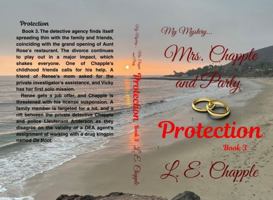 My Mystery… Mrs. Chapple and Party Protection Book Three: Protection B0GVZJ9XQT Book Cover