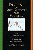 Decline of Muslim States and Societies 143631013X Book Cover