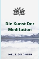 Die Kunst Der Meditation B08XZKRG9S Book Cover