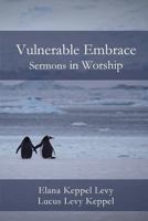 Vulnerable Embrace 1949888134 Book Cover