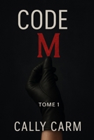 Code M: Le pacte silencieux (Code M - Tome I) (French Edition) B0F91N5DGB Book Cover