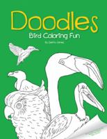 Doodles Bird Coloring Fun 1613648707 Book Cover