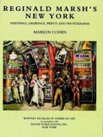 Reginald Marsh's New York: Paintings, Drawings, Prints and Photographs 0486245942 Book Cover