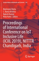Proceedings of International Conference on Iot Inclusive Life (ICIIL 2019), Nitttr Chandigarh, India 981153022X Book Cover