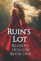 Ruin's Lot 1980966206 Book Cover