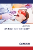 Laser de tecidos moles em medicina dentária (Portuguese Edition) 620745538X Book Cover