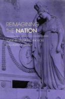 REIMAGINING THE NATION CL (Developing Science & Technology Education) 0335191509 Book Cover