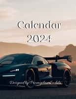 Beautiful Sport Cars Calendar 2024: Calendar 2024 and Calendar and 2025 B0CLKBB9JQ Book Cover