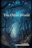 The Other World: When calls the Universe B0F1MJ9TJ9 Book Cover