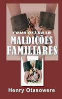 Como Quebrar Maldicoes Familiares 1483962881 Book Cover