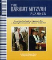 Bar/Bat Mitzvah Planner: Everything You Need to Organize and Plan a Meaningful Ceremony and a Joyous Celebration 1569069875 Book Cover