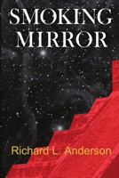 Smoking Mirror 1329205774 Book Cover