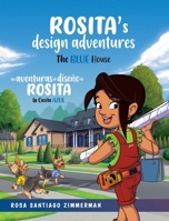 Rosita's Design Adventures: Las Aventuras de Diseño de Rosita B0DSR5VV6H Book Cover