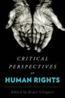 Critical Perspectives on Human Rights 1786600153 Book Cover