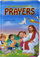 My Catholic Book of Prayers 1941243061 Book Cover