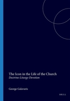The Icon in the Life of the Church: Doctrine-Liturgy-Devotion (Iconography of Religions Section 24, Christianity) (Iconography of Religions Section 24, Christianity) 9004064028 Book Cover