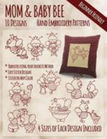 Mother and Baby Bee Hand Embroidery Patterns 153096167X Book Cover