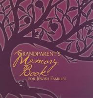 Grandparent's Memory Book for Jewish Families 0822574497 Book Cover