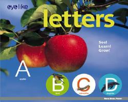 EyeLike: Letters: The Alphabet in the Natural World (Eyelike) 1602140286 Book Cover
